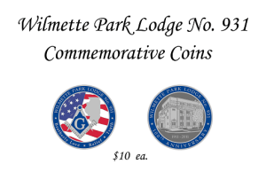 You can purchase Wilmette Park Lodge's Commemorative Coins for only $10 ea.